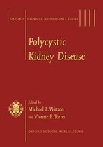 Oxford Clinical Nephrology Series- Polycystic Kidney Disease