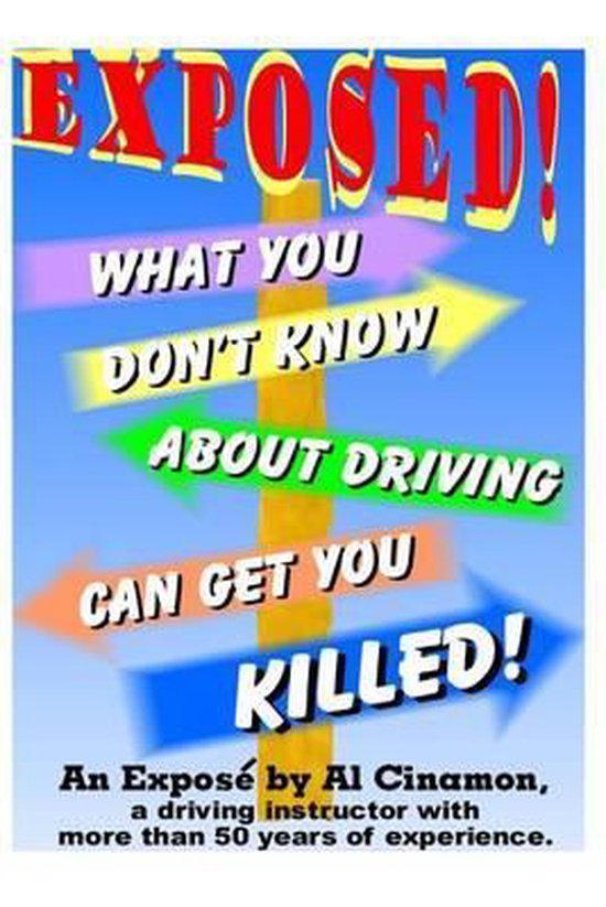 What You Don't Know about Driving Can Get You Killed - cover