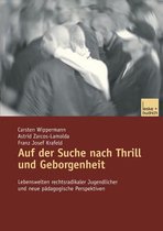 Auf Der Suche Nach Thrill Und Geborgenheit