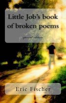 Little Job's Book of Broken Poems