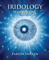 Iridology - A Complete Guide, revised edition