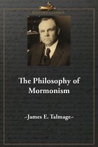 The Philosophy of Mormonism