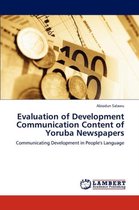 Evaluation of Development Communication Content of Yoruba Newspapers