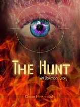 The Oakmont Saga - The Hunt