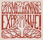 The Cosmic Carnival - A Night At The Carnival - Live! (7 LP)