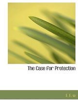The Case for Protection