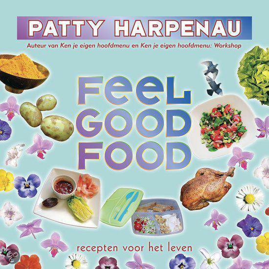 Feel good food - Patty Harpenau | Highergroundnb.org
