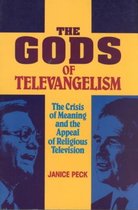 The Gods of Televangelism