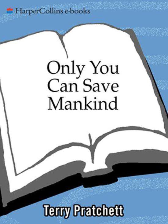 Only You Can Save Mankind Ebook Terry Pratchett 9780061975240 Boeken