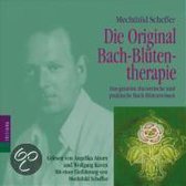 Die Original Bach-Blütentherapie. 2 CDs