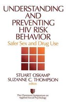 Claremont Symposium on Applied Social Psychology- Understanding and Preventing HIV Risk Behavior