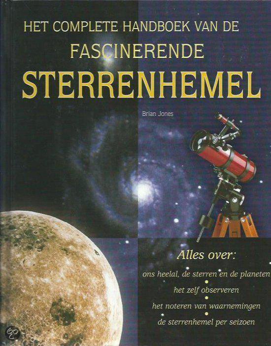 Het complete handboek van de fascinerende sterrenhemel - cover