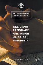 Religious Language and Asian American Hybridity