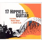 17 Hippies Play Guitar