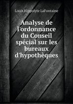 Analyse de l'ordonnance du Conseil special sur les bureaux d'hypotheques