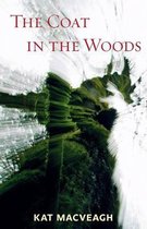 The Coat in the Woods