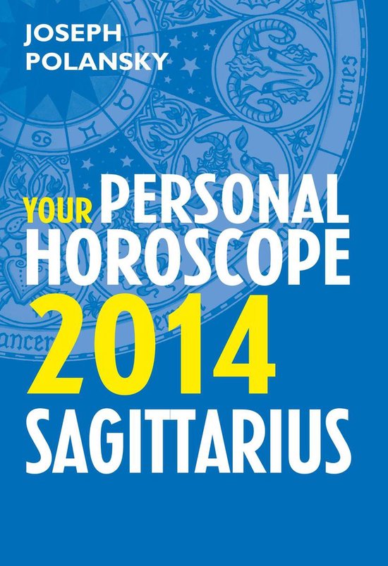 Sagittarius 2014: Your Personal Horoscope - cover