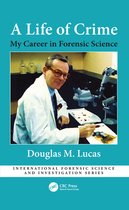 International Forensic Science and Investigation-A Life of Crime