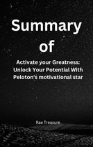 Summary Of Activate your Greatness