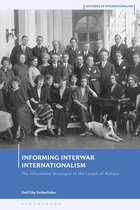 Histories of Internationalism- Informing Interwar Internationalism