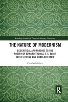 Routledge Studies in Twentieth-Century Literature-The Nature of Modernism