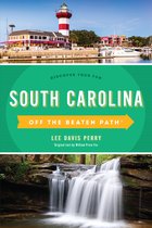 Off the Beaten Path Series- South Carolina Off the Beaten Path®