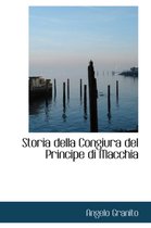 Storia Della Congiura del Principe Di Macchia