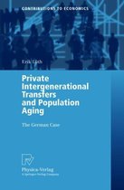Private Intergenerational Transfers and Population Aging