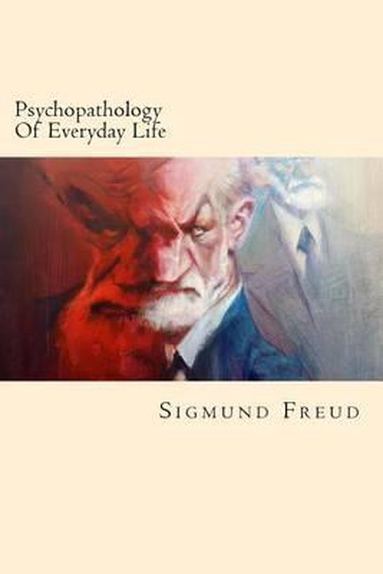 Psychopathology Of Everyday Life - cover