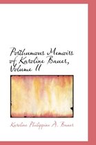 Posthumous Memoirs of Karoline Bauer, Volume II