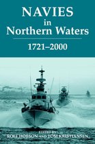 Cass Series: Naval Policy and History- Navies in Northern Waters