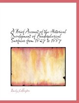 A Brief Account of the Historical Development of Pseudospherical Surfaces from 1827 to 1887