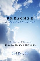 Preacher "A Man Sent From God"