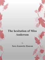 The Hesitation of Miss Anderson