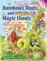 Rainbows, Roots, and Magic Shoots
