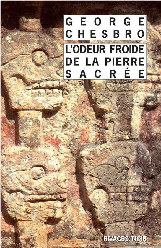 L'Odeur froide de la pierre sacrée