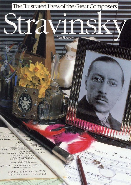 Stravinsky: The Illustrated Lives of the Great Composers. - cover