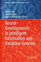 Studies in Computational Intelligence 642 - Recent Developments in Intelligent Information and Database Systems