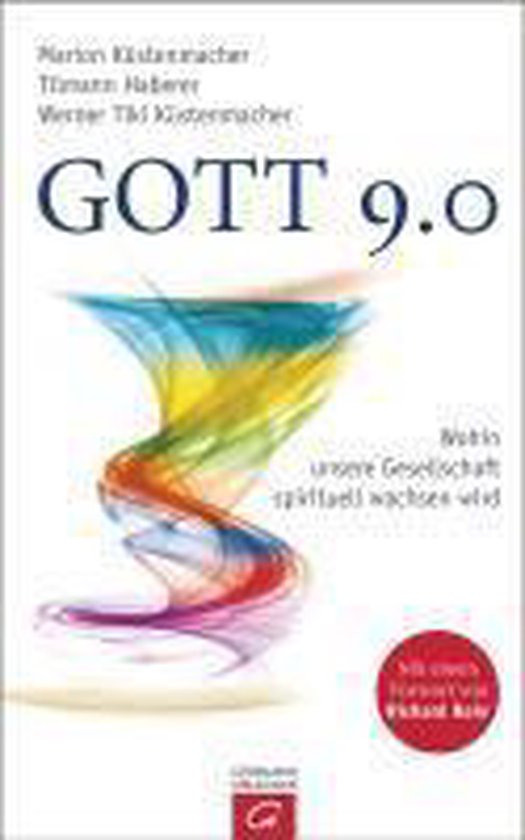 Livre "GOTT 9.0" avec le sous-titre "Wohin unsere Gesellschaft spirituell wachsen wird". Image d'une forme tourbillonnante et colorée qui monte.