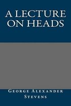 A Lecture on Heads