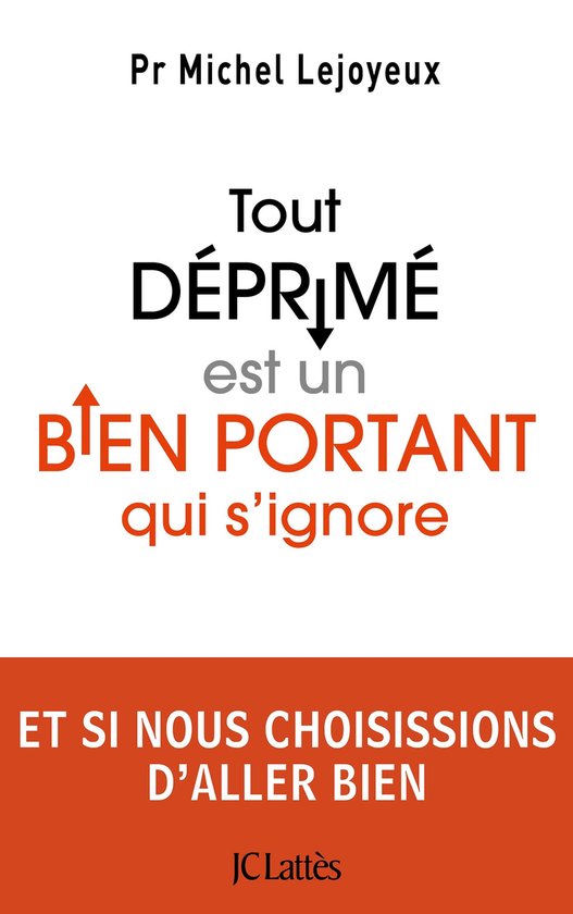 Tout déprimé est un bien portant qui s'ignore - cover