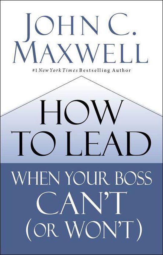How to Lead When Your Boss Can't (or Won't) - cover