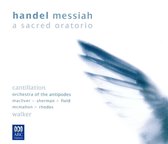 Handel: Messiah, A Sacred Oratorio