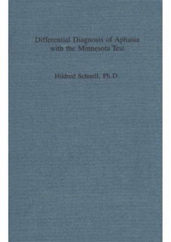 Differential Diagnosis of Aphasia With the Minnesota Test