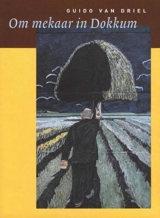 Cover van het boek 'Om mekaar in Dokkum' van Guido van Driel