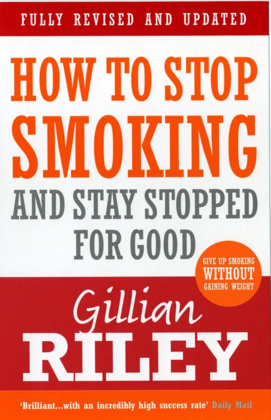 How To Stop Smoking And Stay Stopped For Good - cover
