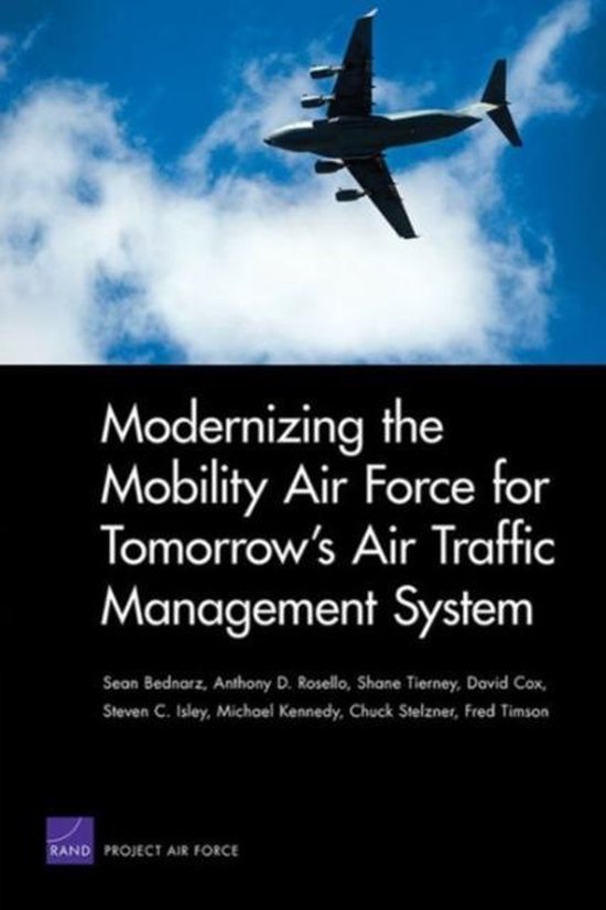 Modernizing The Mobility Air Force For Tomorrow s Air Traffic 