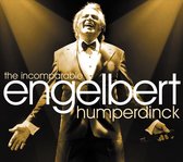 The Incomparable Engelbert Humperdinck