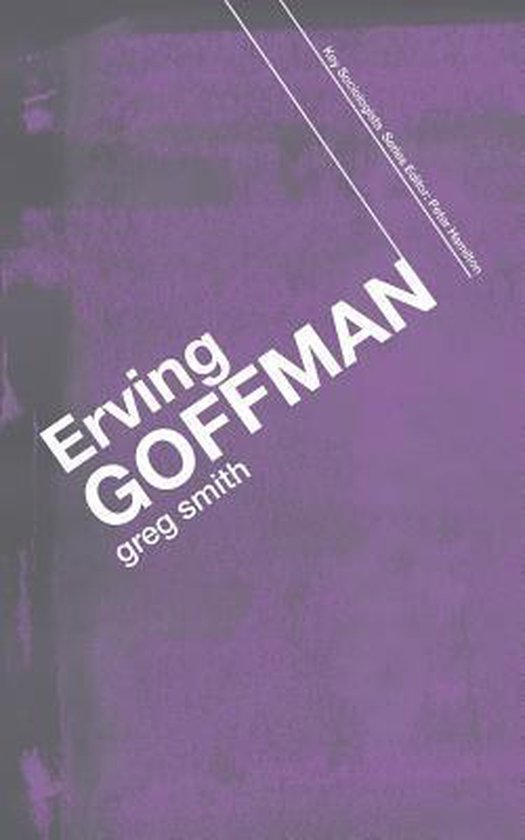 Boek 'Erving Goffman' van greg smith, met paarse en grijze achtergrond.