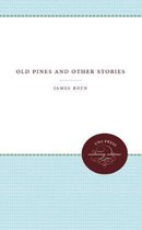 Old Pines and Other Stories